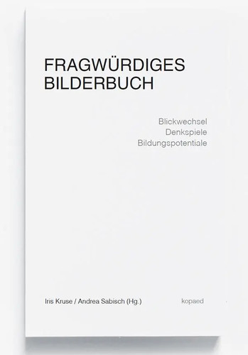 Fragwürdiges bilderbuch - fragwürdiges,