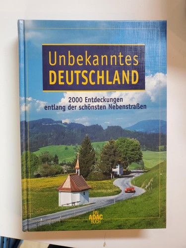 Unbekanntes deutschland - unbekanntes,