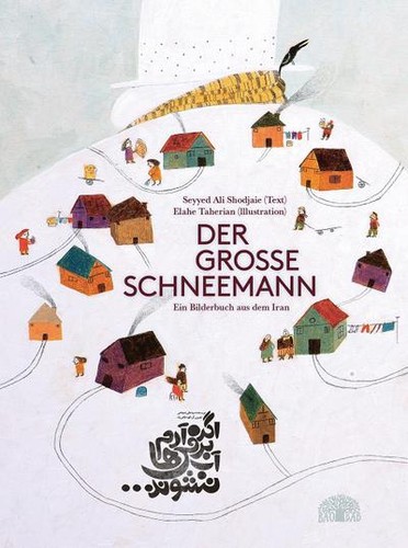 Der große schneemann - schneemann:, ein