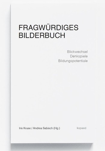 Fragwürdiges bilderbuch - fragwürdiges, |