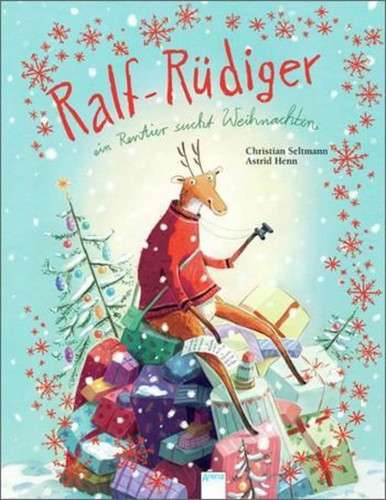 Ralf rüdiger ein rentier - ralf-rüdiger.,