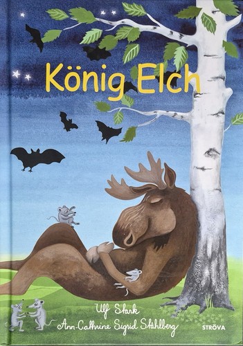 König elch bilderbuch von - elch:,