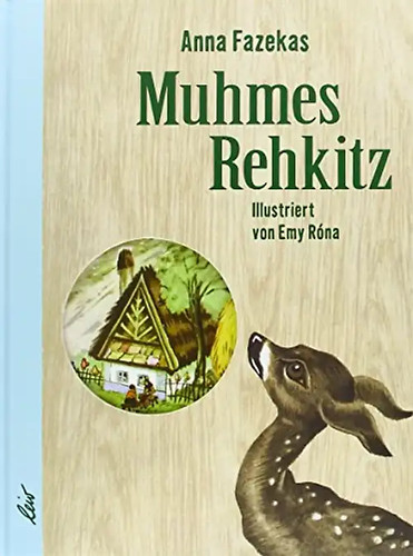 Muhmes rehkitz - muhmes,
